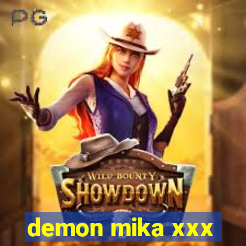 demon mika xxx